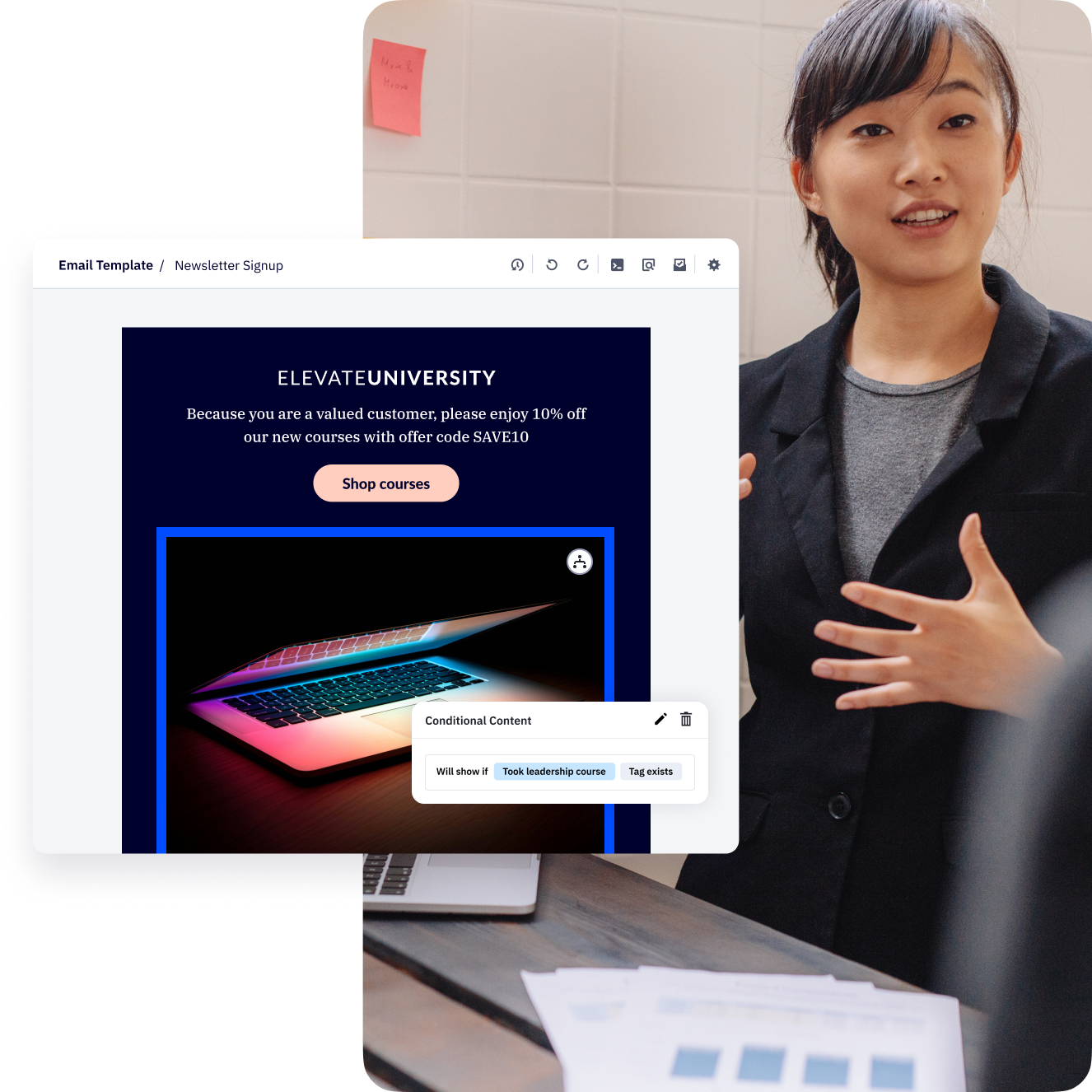 A female-presenting person in a professional setting, overlaid with an email with a conditional content trigger.